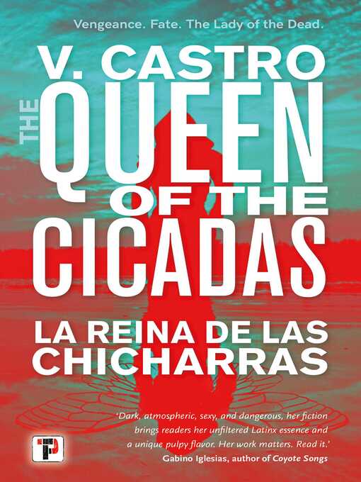 Title details for The Queen of the Cicadas by V. Castro - Wait list